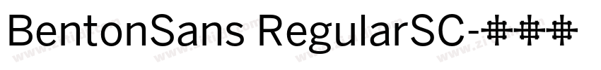 BentonSans RegularSC字体转换